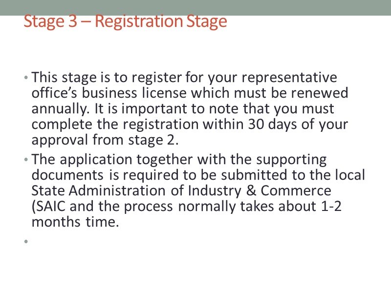 Stage 3 – Registration Stage    This stage is to register for